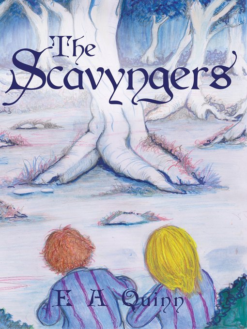 Title details for The Scavyngers by E A Quinn - Available